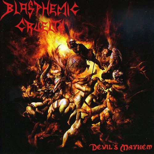 BLASPHEMIC CRUELTY - Devil's Mayhem cover 