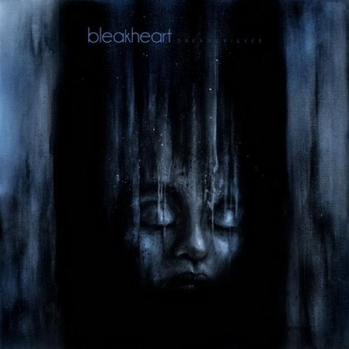 BLEAKHEART - Dream Griever cover 