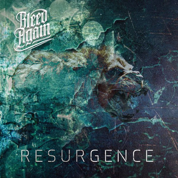 BLEED AGAIN - Resurgence cover 