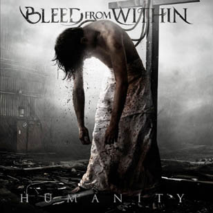 BLEED FROM WITHIN - Humanity cover 