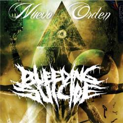 BLEEDING SUICIDE - Nuevo Orden cover 