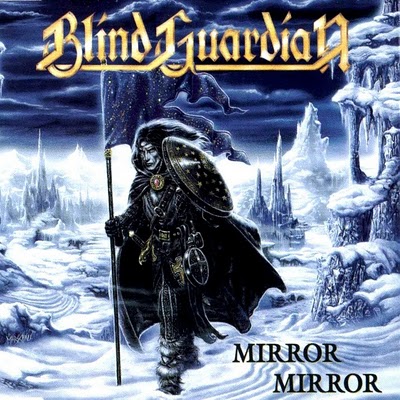 BLIND GUARDIAN - Mirror Mirror cover 