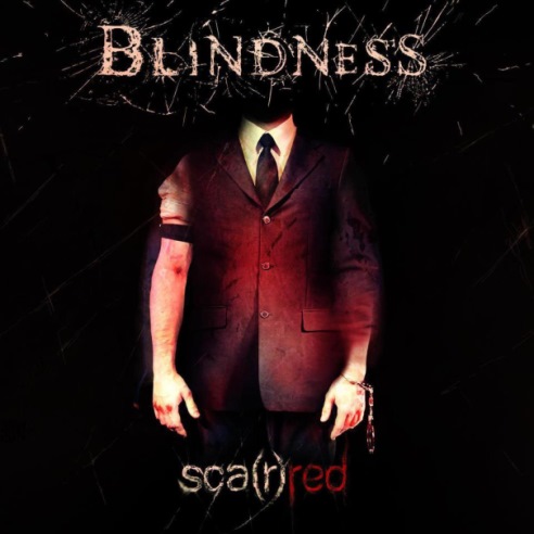 BLINDNESS - Sca(r)red cover 