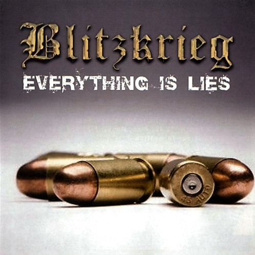 BLITZKRIEG (1) - Everything Is Lies cover 