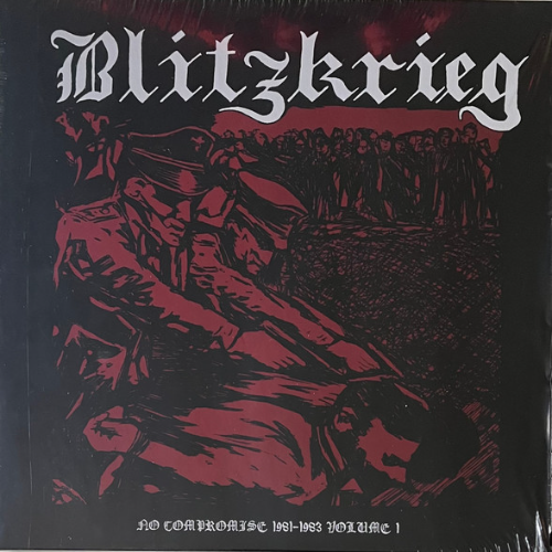 BLITZKRIEG (1) - No Compromise 1981-1983 Volume 1 cover 