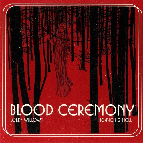 BLOOD CEREMONY - Lolly Willows cover 