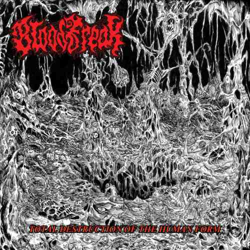 BLOOD FREAK - Total Destruction of the Human Form cover 