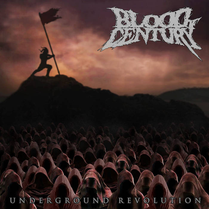 BLOOD OF CENTURY - Underground Revolution cover 
