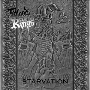 BLOOD OF KINGS - Starvation cover 