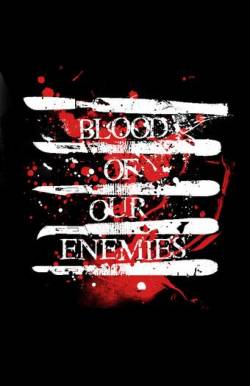 BLOOD OF OUR ENEMIES - B.O.O.E. cover 
