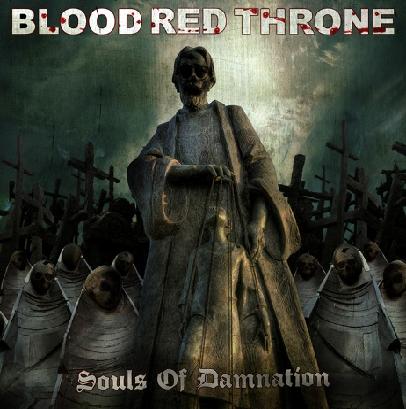 BLOOD RED THRONE - Souls of Damnation cover 
