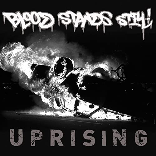 BLOOD STANDS STILL - Uprising cover 
