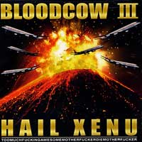 BLOODCOW - Bloodcow III: Hail Xenu cover 