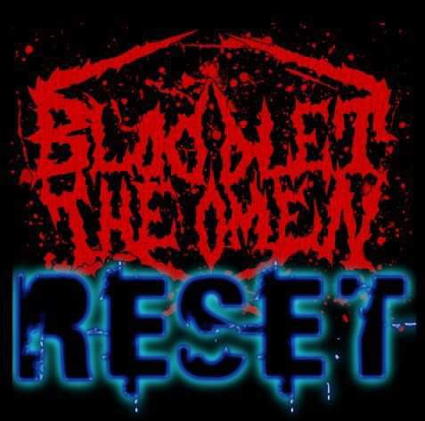 BLOODLET THE OMEN - Reset cover 
