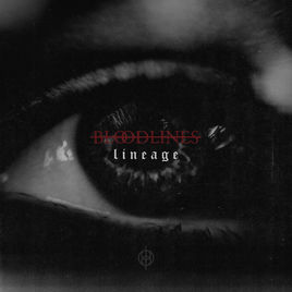 BLOODLINES - Lineage cover 