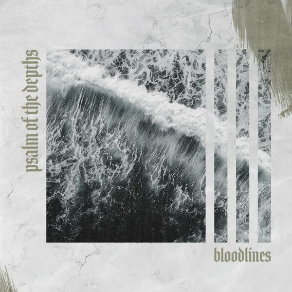 BLOODLINES - Psalm Of The Depths cover 
