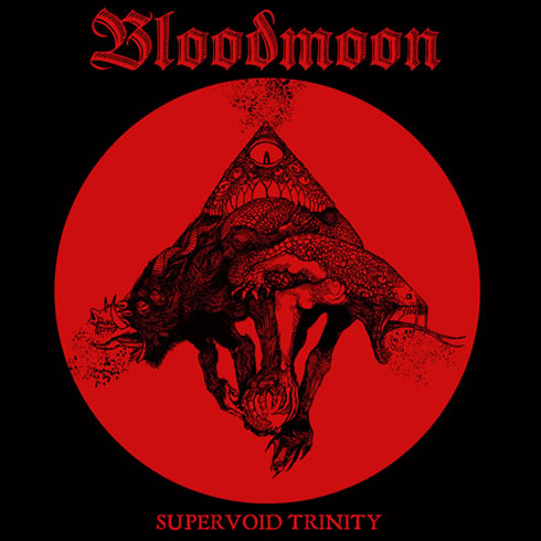 BLOODMOON - Supervoid Trinity cover 
