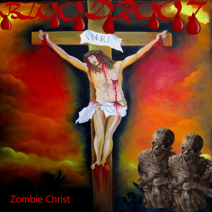 BLOODROOT (SC) - Zombie Christ cover 