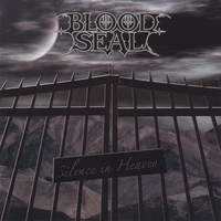 BLOODSEAL - Silence in Heaven cover 