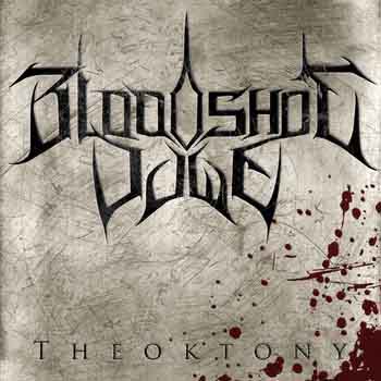 BLOODSHOT DAWN - Theoktony cover 