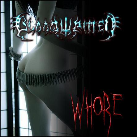 BLOODWRITTEN - Whore cover 