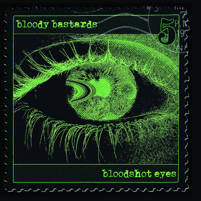 BLOODY BASTARDS - Bloodshot Eyes cover 