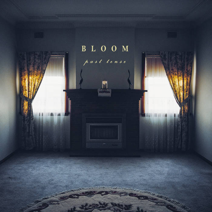 BLOOM - Past Tense cover 