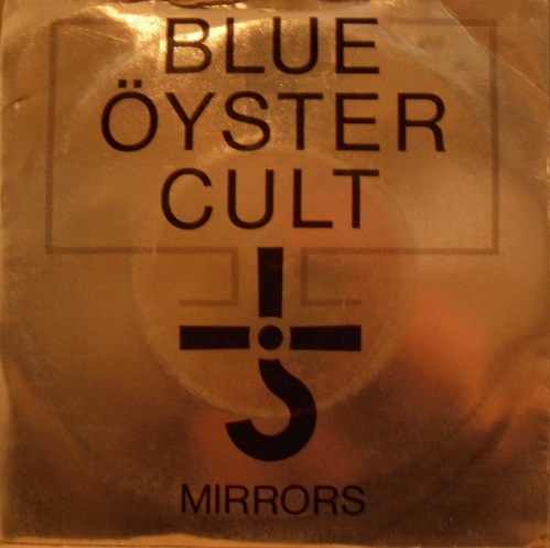 BLUE ÖYSTER CULT - Mirrors / Lonely Teardrops cover 
