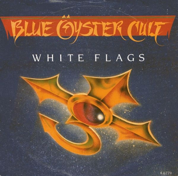 BLUE ÖYSTER CULT - White Flags cover 