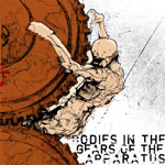 BODIES IN THE GEARS OF THE APPARATUS - Release .0005 cover 