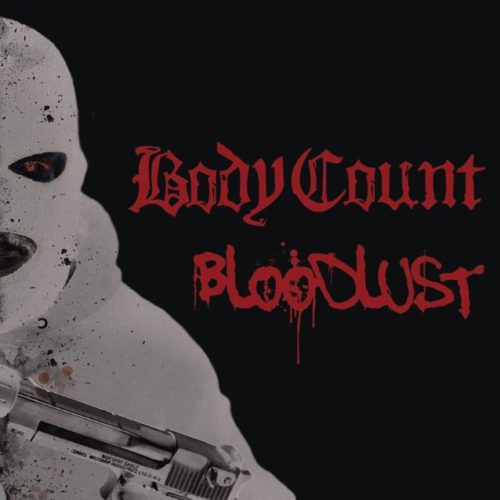 BODY COUNT - Bloodlust cover 