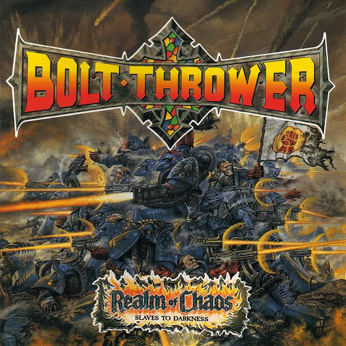 BOLT THROWER - Realm of Chaos: Slaves to Darkness cover 
