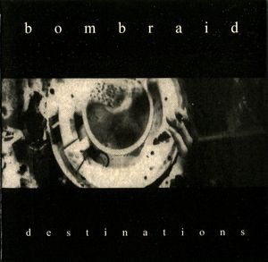 BOMBRAID - Destinations cover 