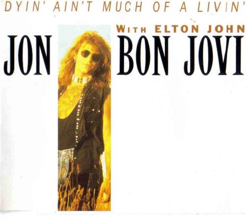 BON JOVI - Dyin' Ain't Much Of A Livin' cover 