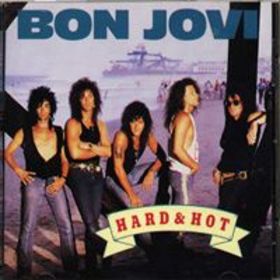 BON JOVI - Hard & Hot cover 