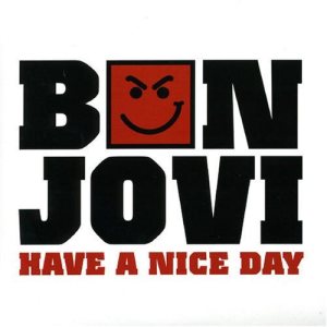 BON JOVI - Have A Nice Day cover 