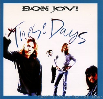 BON JOVI - These Days cover 