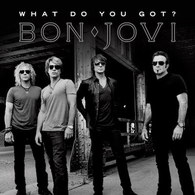 BON JOVI - What Do You Got cover 