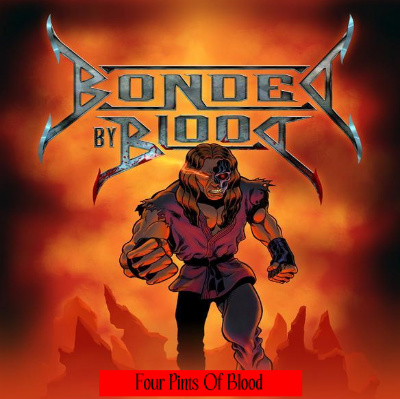 BONDED BY BLOOD - Four Pints Of Blood cover 