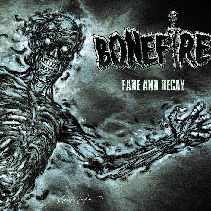 BONEFIRE - Fade And Decay cover 