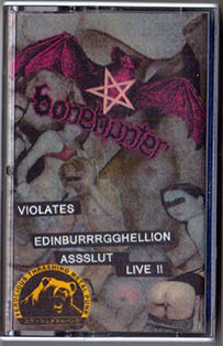 BONEHUNTER - Violates Edinburrrgghellion Asslut Live !! cover 