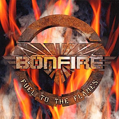 BONFIRE - Fuel to the Flames cover 