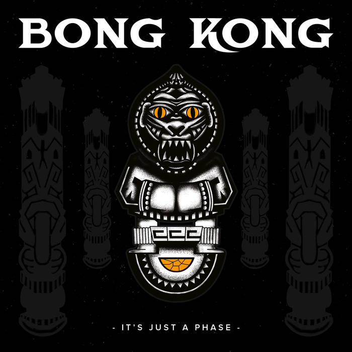 BONG KONG - It's Just A Phase cover 