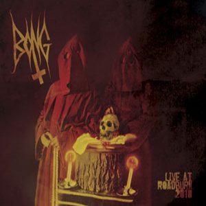 BONG - Live at Roadburn 2010 cover 