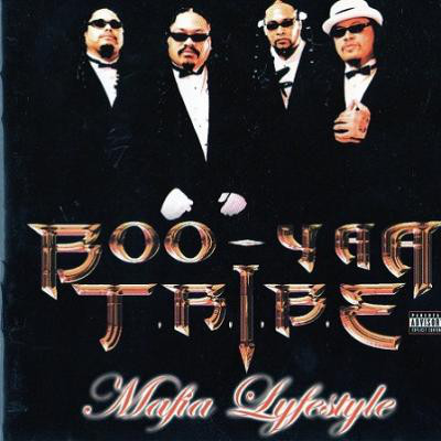BOO-YAA T.R.I.B.E. - Mafia Lifestyle cover 