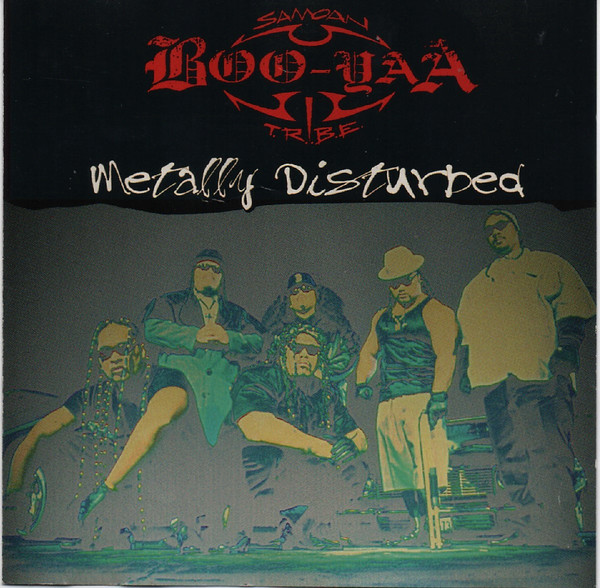 BOO-YAA T.R.I.B.E. - Metally Disturbed cover 