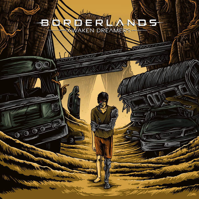 BORDERLANDS - Awaken Dreamers cover 