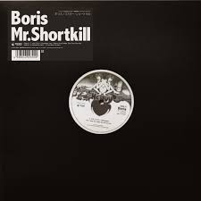 BORIS - Mr. Shortkill cover 