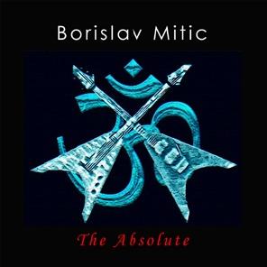 BORISLAV MITIC - The Absolute cover 