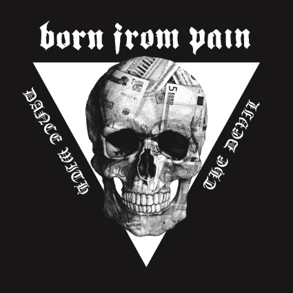 BORN FROM PAIN - Dance with the Devil cover 
